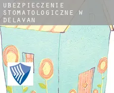 Ubezpieczenie stomatologiczne w  Delavan