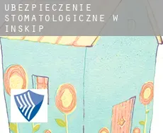 Ubezpieczenie stomatologiczne w  Inskip