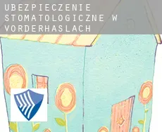 Ubezpieczenie stomatologiczne w  Vorderhaslach