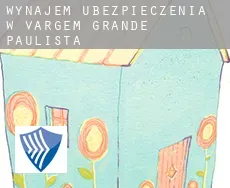 Wynajem ubezpieczenia w  Vargem Grande Paulista
